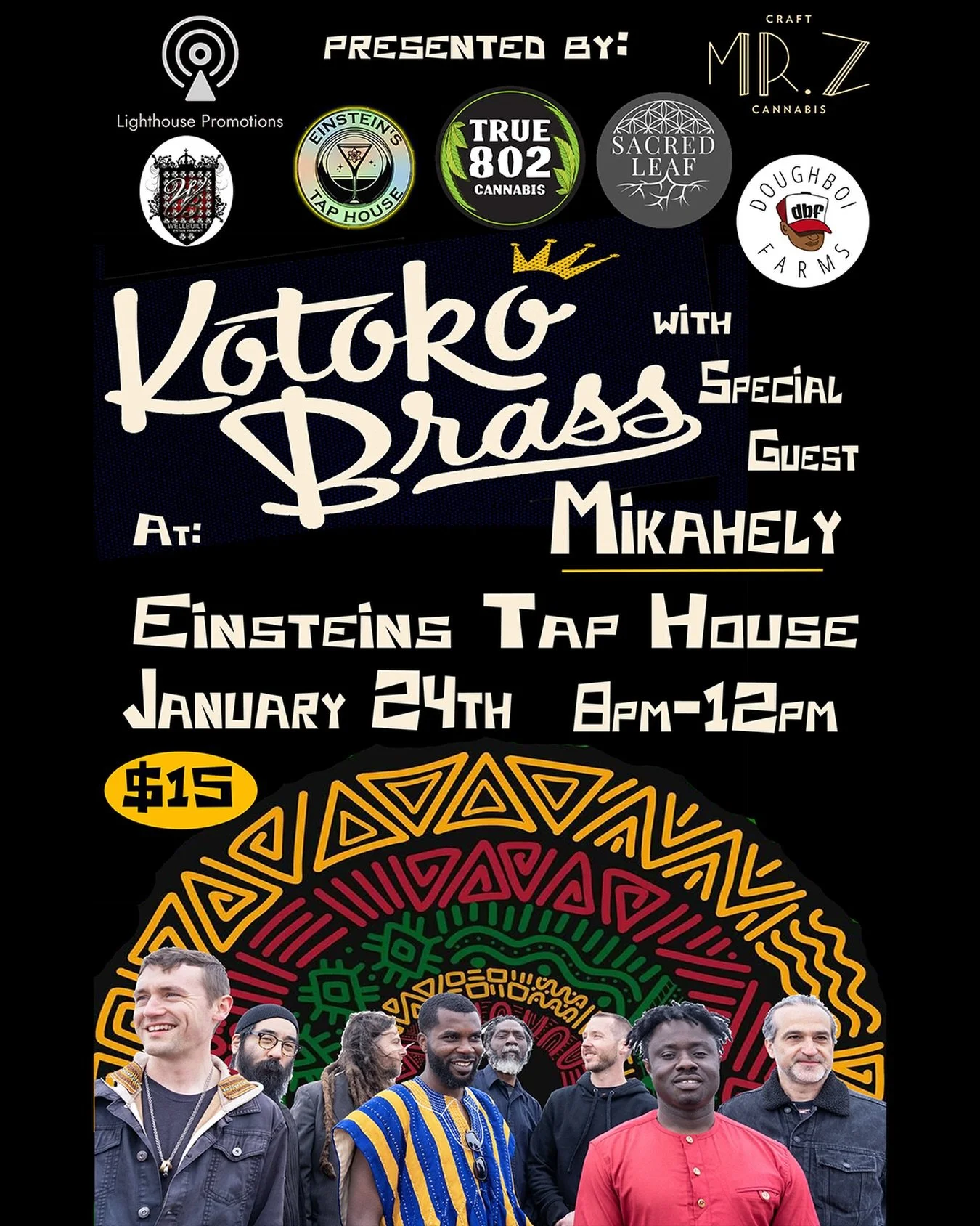 Global Music from Ghana in Vermont! 🔥 On 1/24, @kotokobrass makes their debut at the new @einsteinstaphouse, featuring special guest from Madagascar @mikahely.worldmusic 🇲🇬 Presented by @true_802 @shaneo802 @lighthousepromotionsvt @1dough_boi_farm