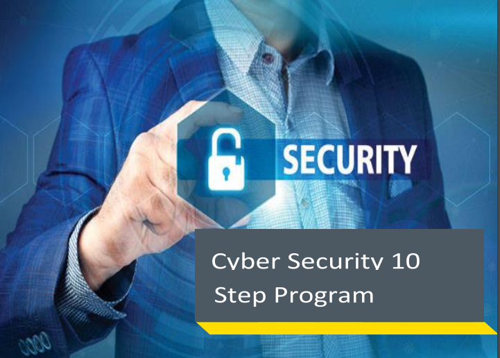 Cyber Security 10 Steps Program