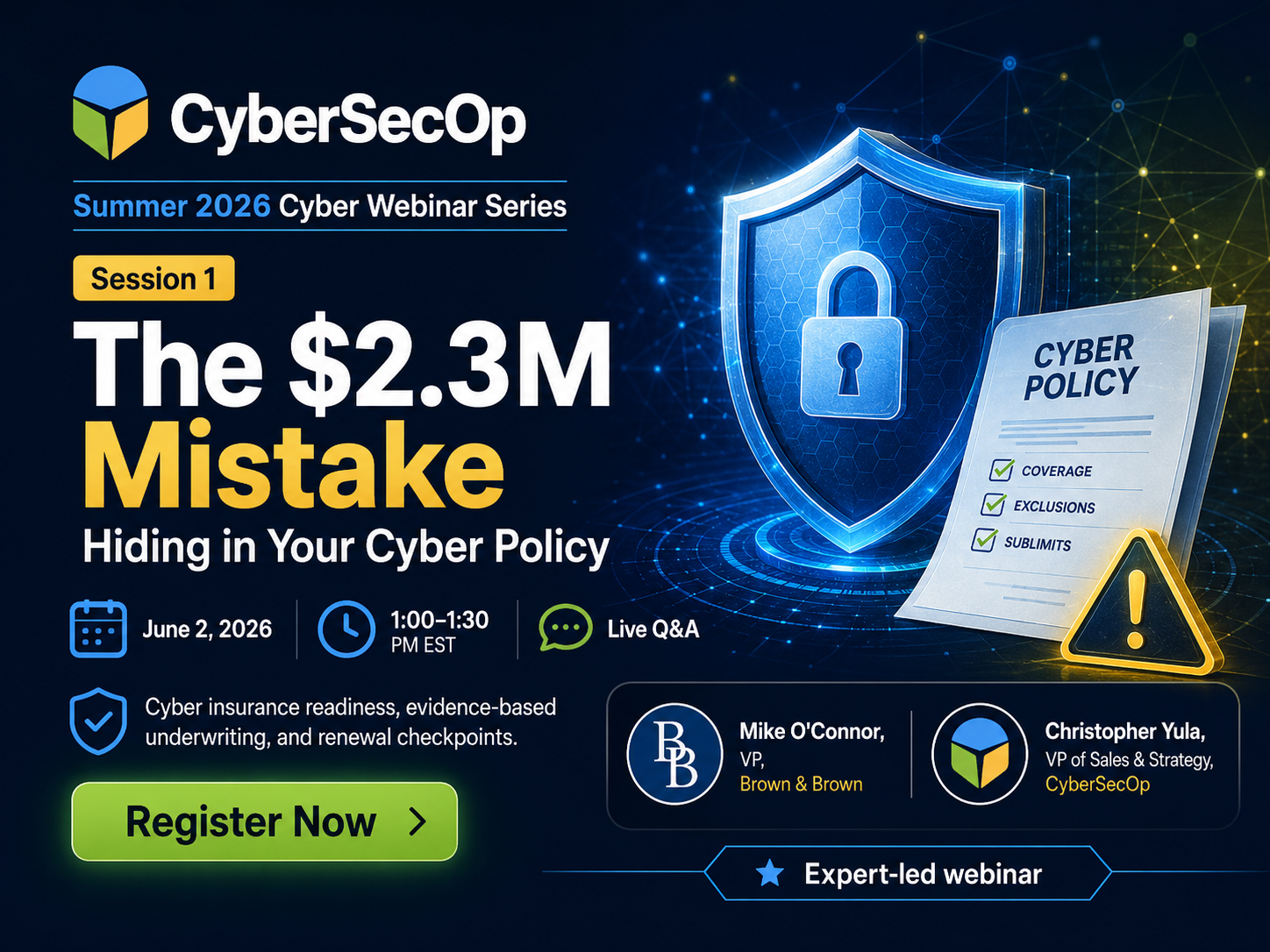 Summer Cyber Webinar Series(Session 1): Insurance, SOC, AI Governance &amp; Vendor Risk