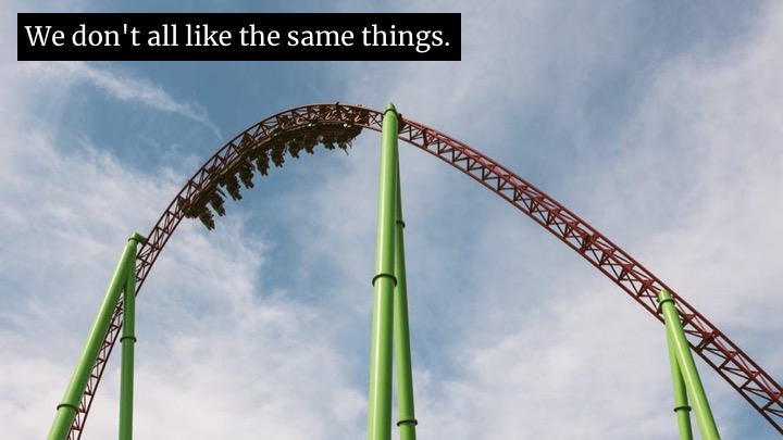 But it's like those signs at carnivals: "You must be this tall to go on the rollercoaster". "Ok, I'm tall enough, but that looks horrible." "You must be this socially competent to be a manager." I am, but that is not my idea of a good time! I have my own metric for it. If you code, you get better at coding. If you manage people, you get better at managing people. So…