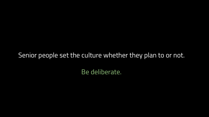 But especially senior people. If you're a senior person, you have so much power to change the level of safety in your team and organisation. All of the stuff I said so far goes double for senior people: un-lick more projects, make even more decisions, change your mind and course correct even more publicly.