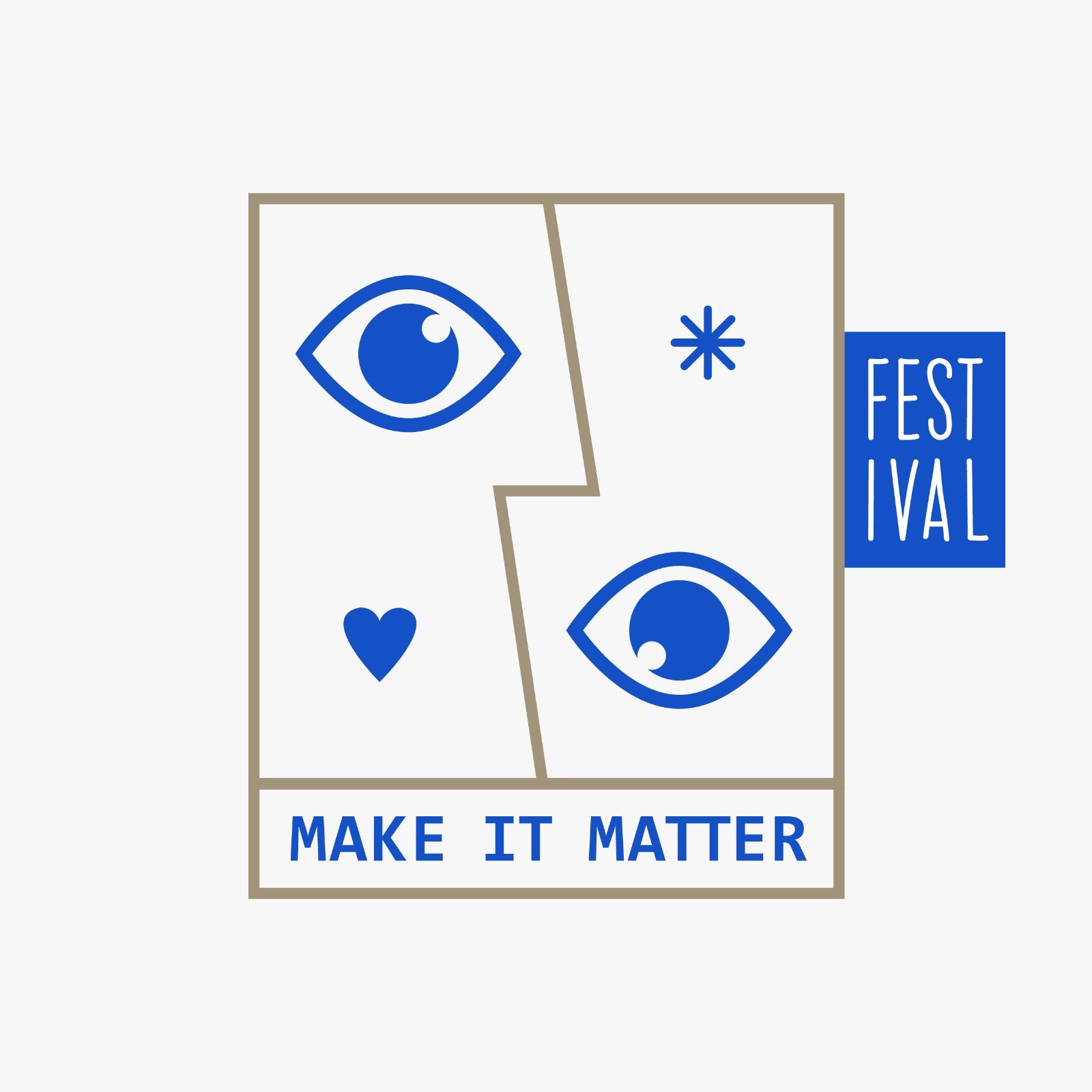MAKE IT MATTER Festival