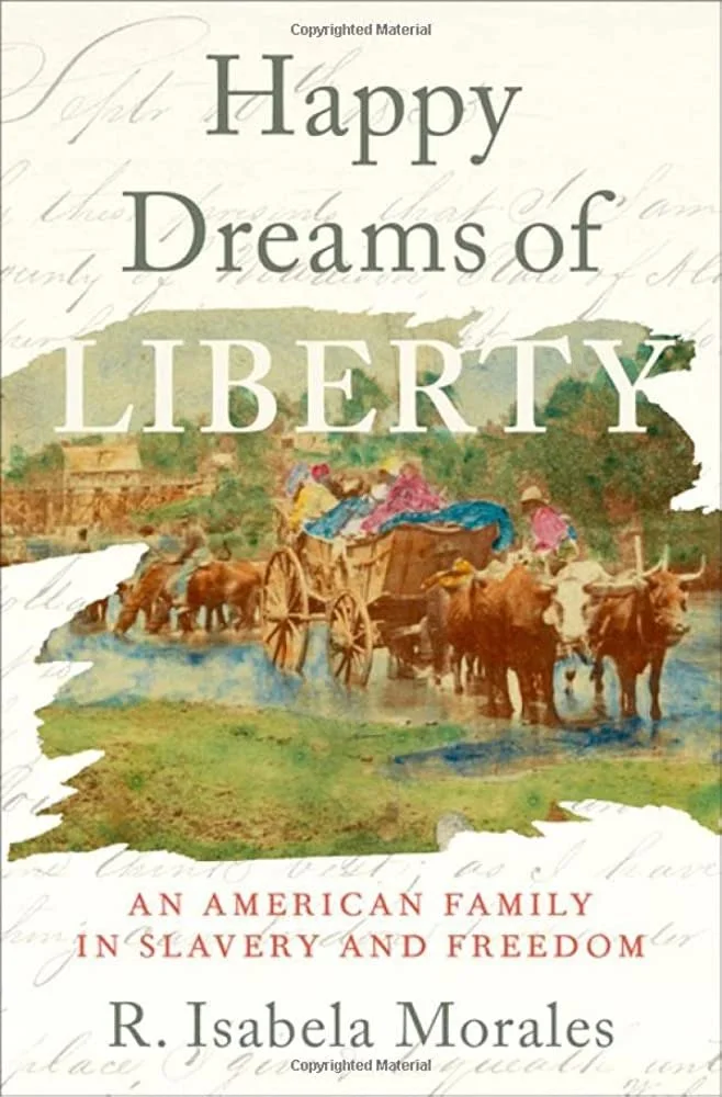 Book Talk: Happy Dreams of Liberty with R. Isabela Morales