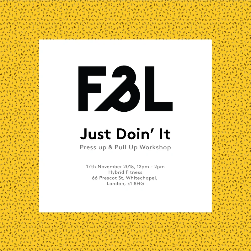 Just Doin' It - Press Up & Pull Up Workshop