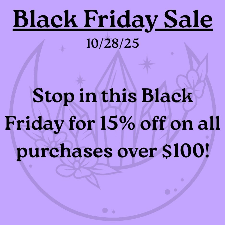 Stop in this Black Friday for 15% off on purchases over $100! ✨
