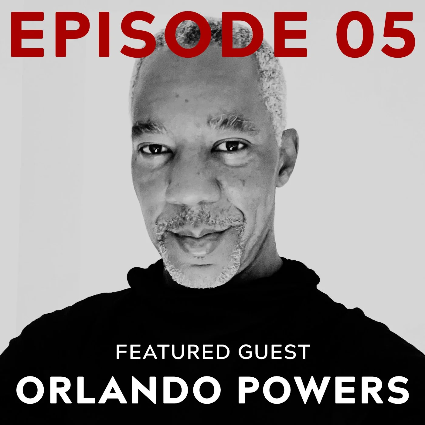 The Power within Orlando Powers, Episode 5