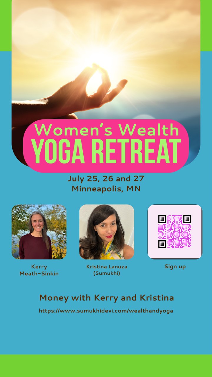 Wealth & Yoga Retreat 3 - July 24, 25 and 26