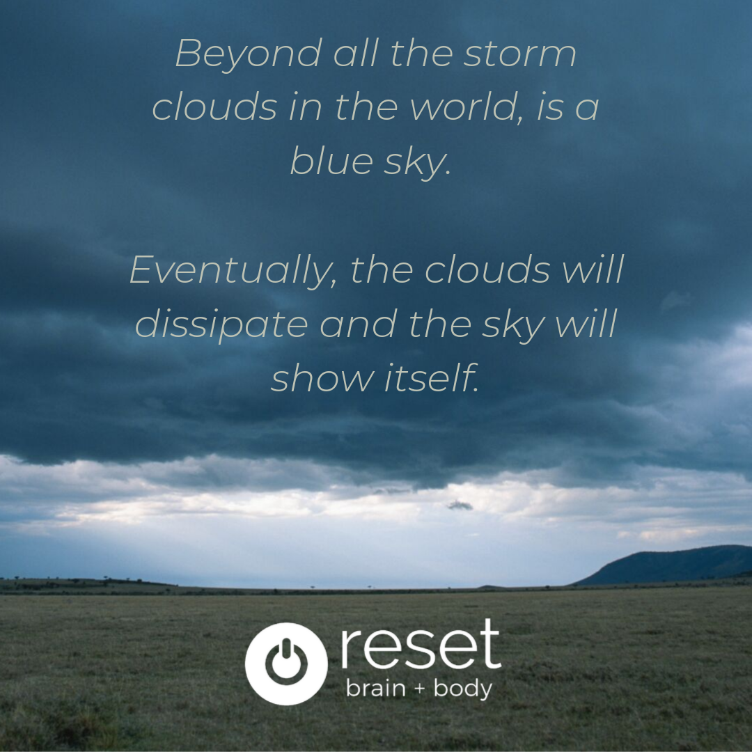 beyond all the storm clouds in the world, is a blue sky..png