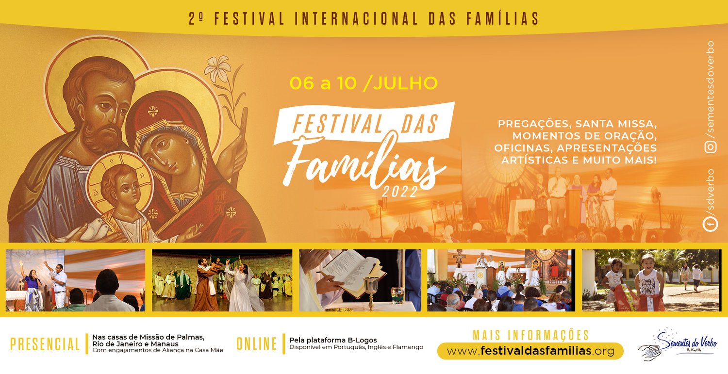 Festival Internacional das Famílias 2022. Comunidade Católica Sementes do Verbo