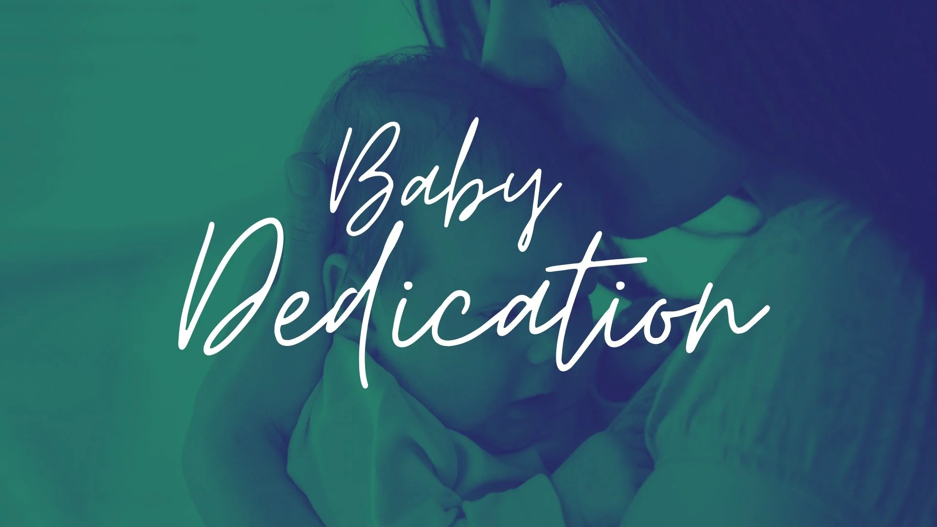 Baby Dedication