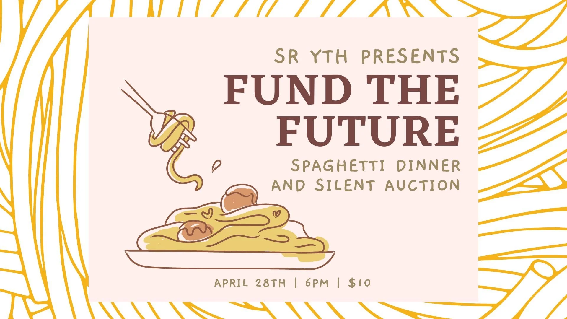 Fund the Future - Spaghetti Dinner and Silent Auction