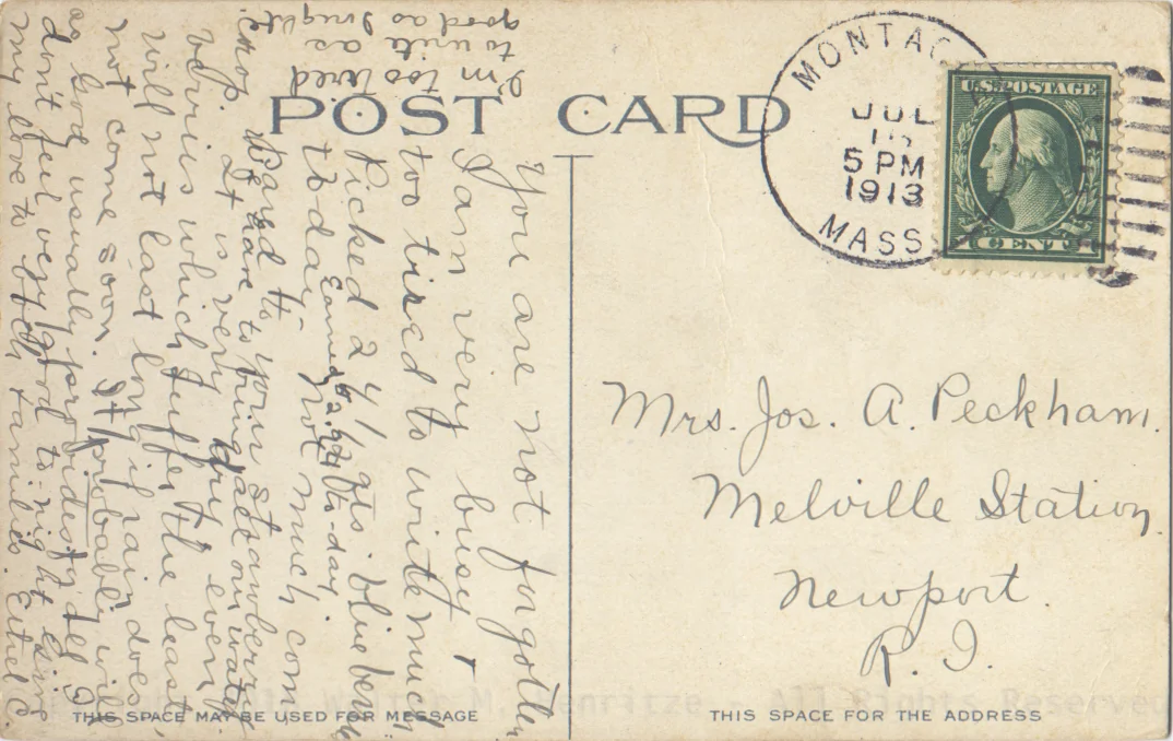 Postmark: 07/15/1913 - Montague, MA