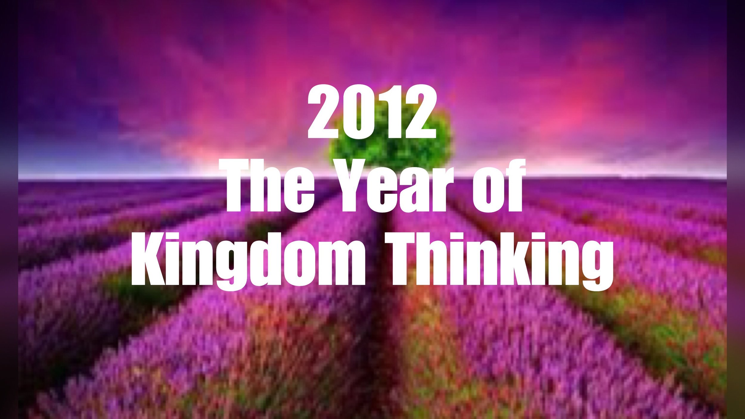 2012- Weekly Sermon Notes