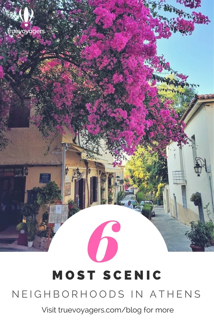 The 6 most scenic neighborhoods in Athens by Truevoyagers