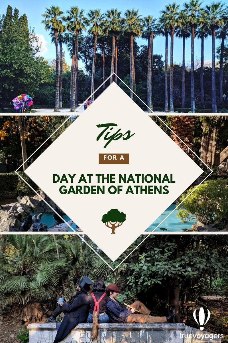 Tips for a day at the National Garden of Athens by Truevoyagers.