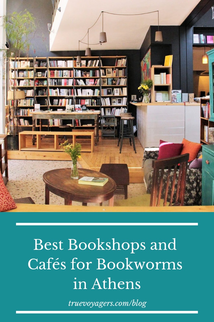 Best Bookshops and Cafés for Bookworms in Athens by Truevoyagers