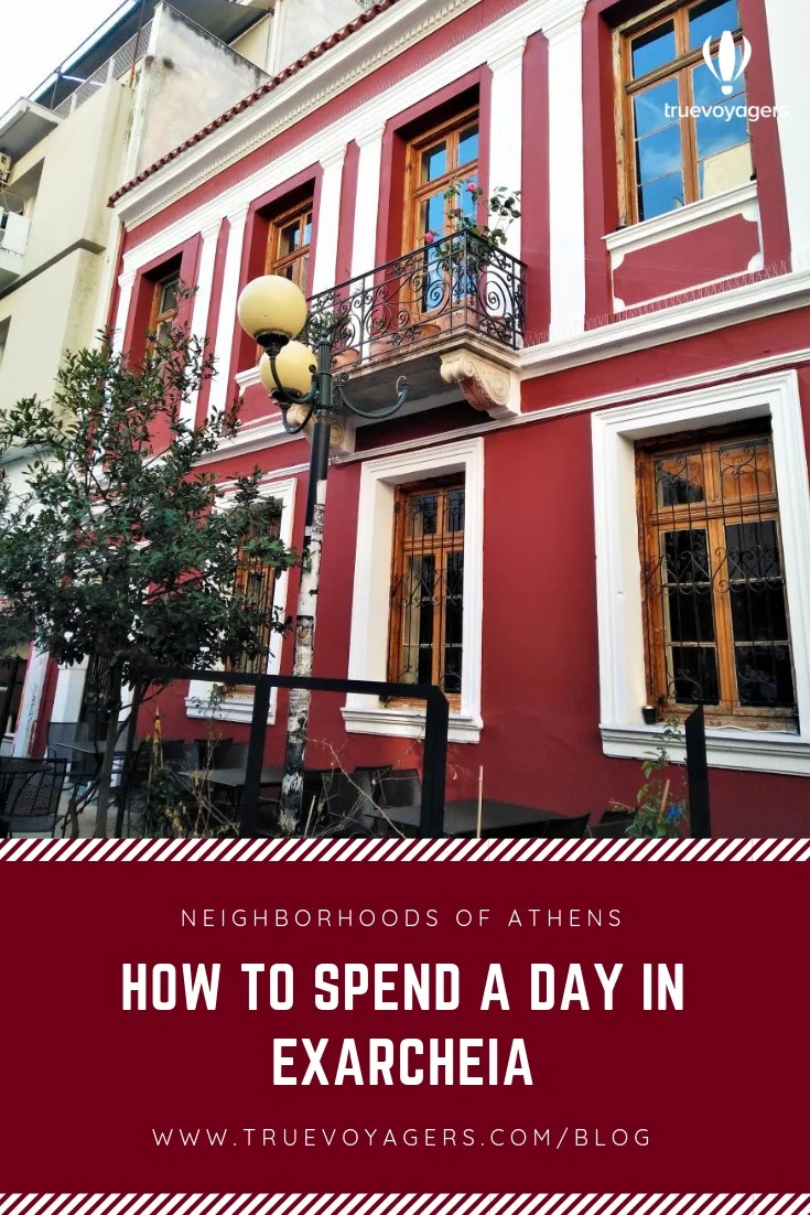 How to Spend a Day in Exarcheia Neighborhood of Athens by Truevoyagers