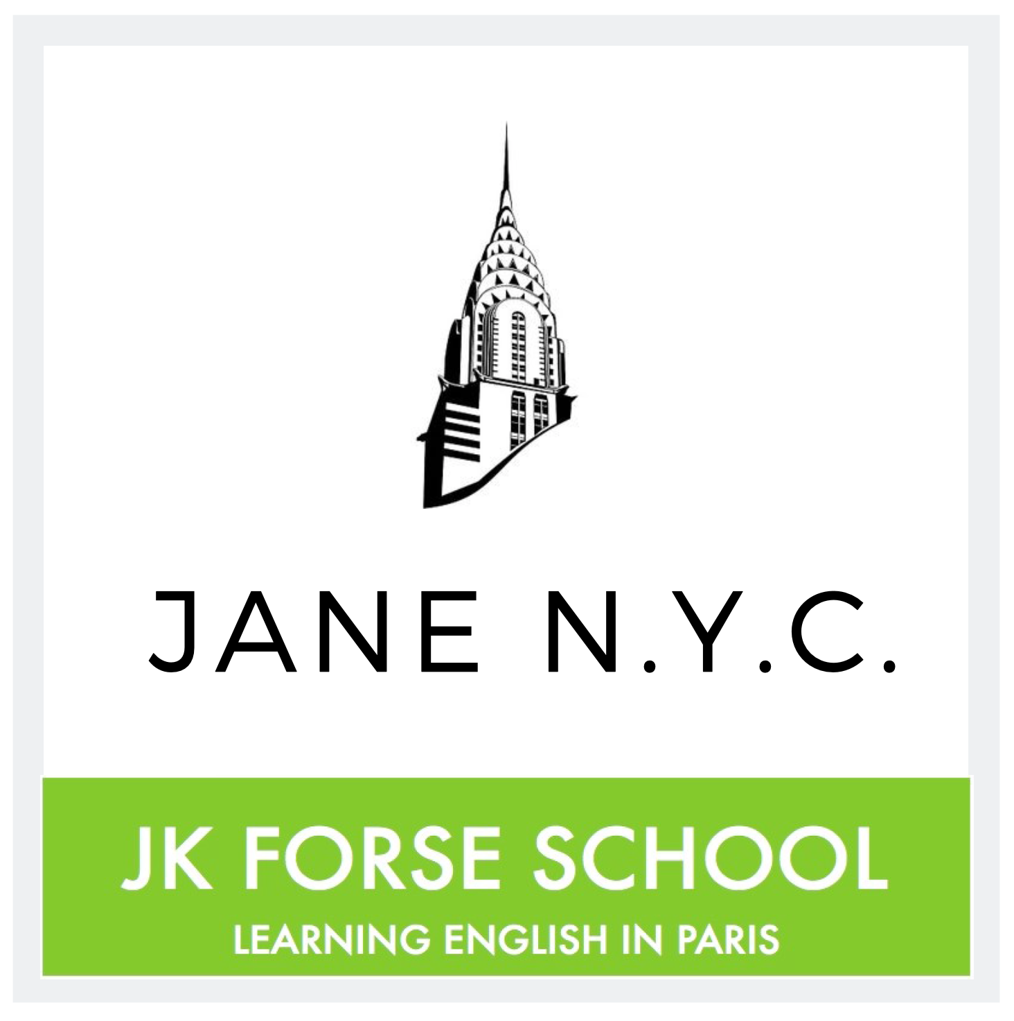 JK FORSE SCHOOL   JANE N.Y.C.