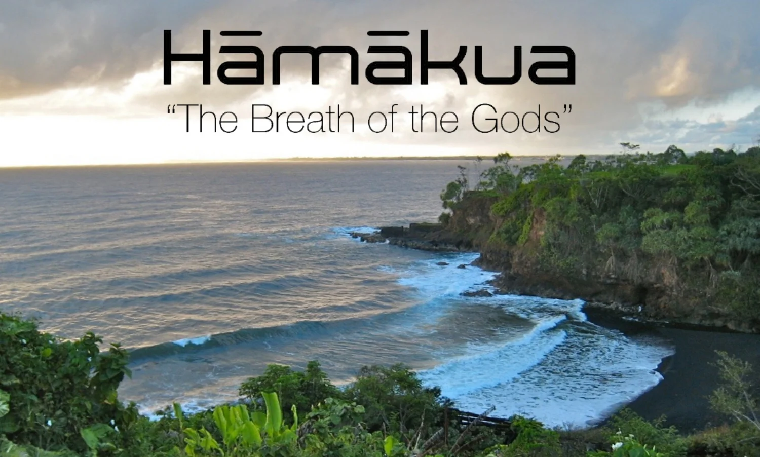 Hamakua Chocolate Farm "The Breath of the Gods"; view of Papaikou Beach from the Big Island of Hawaii