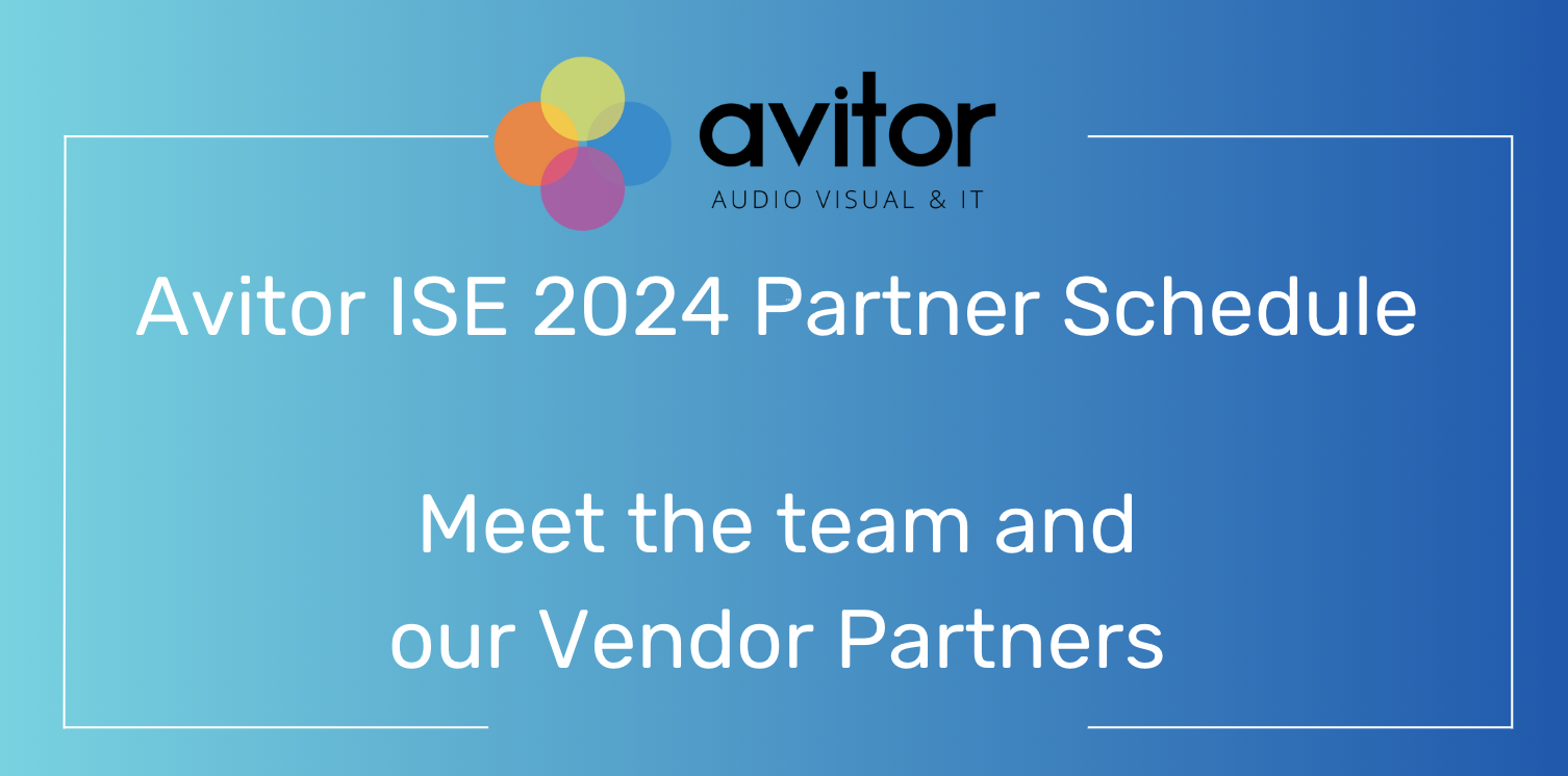 Avitor ISE Partner Schedule  - Meet The Team And Our Vendor Partners