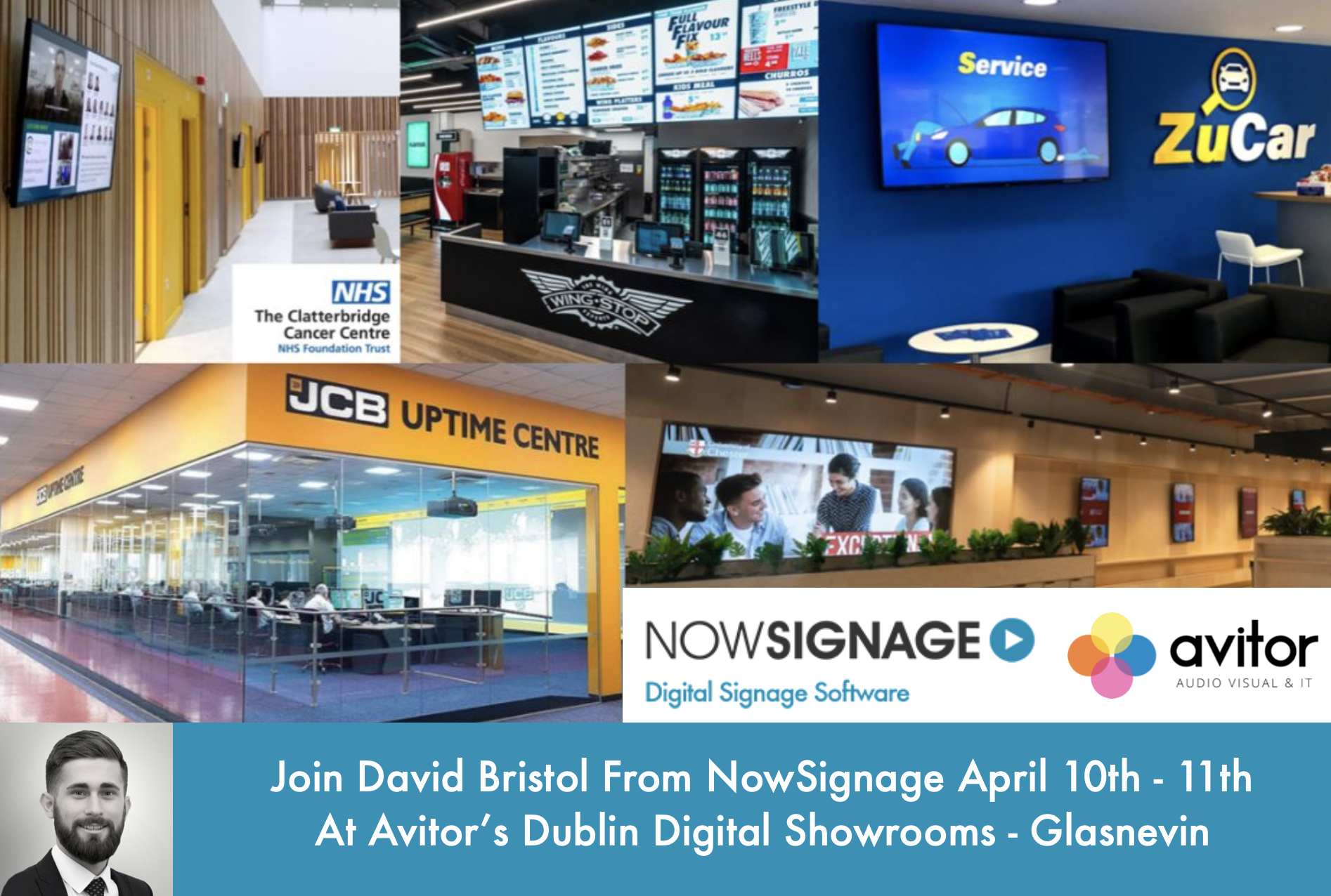 Join David Bristol From NowSignage April 10th -11th