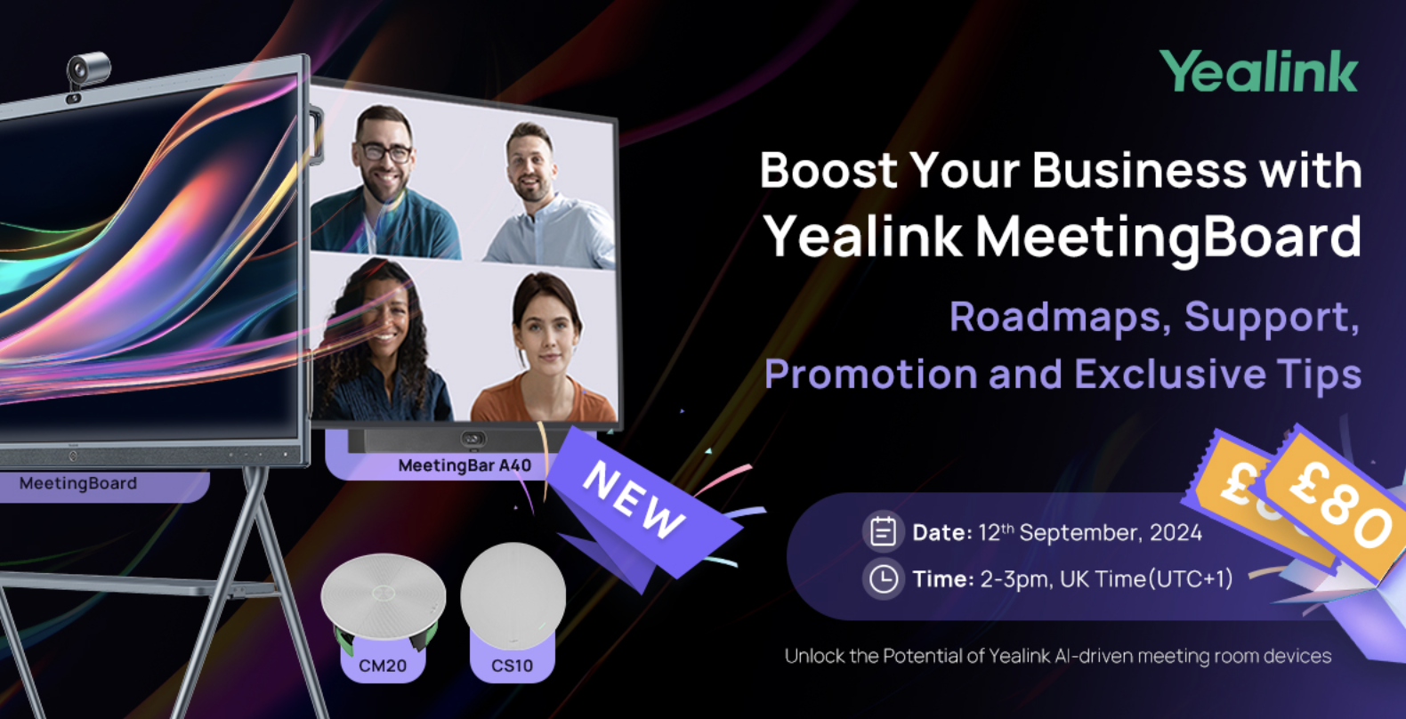 Yealink Meeting Board Webinar. Thurs Sept 12th 2-3pm - Unlock The Potential Of AI -Driven Meeting Room Devices