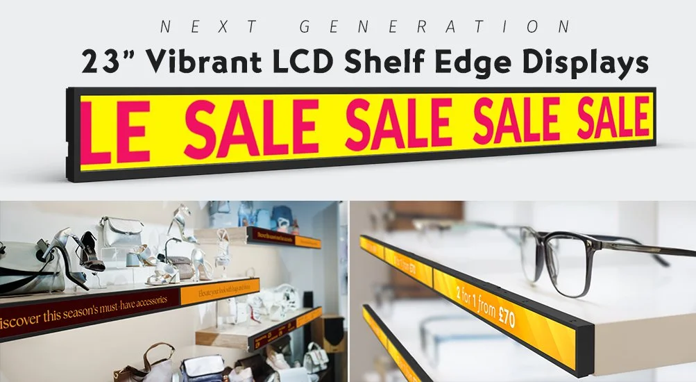 Next-Gen 23” Vibrant LCD Shelf Edge Displays