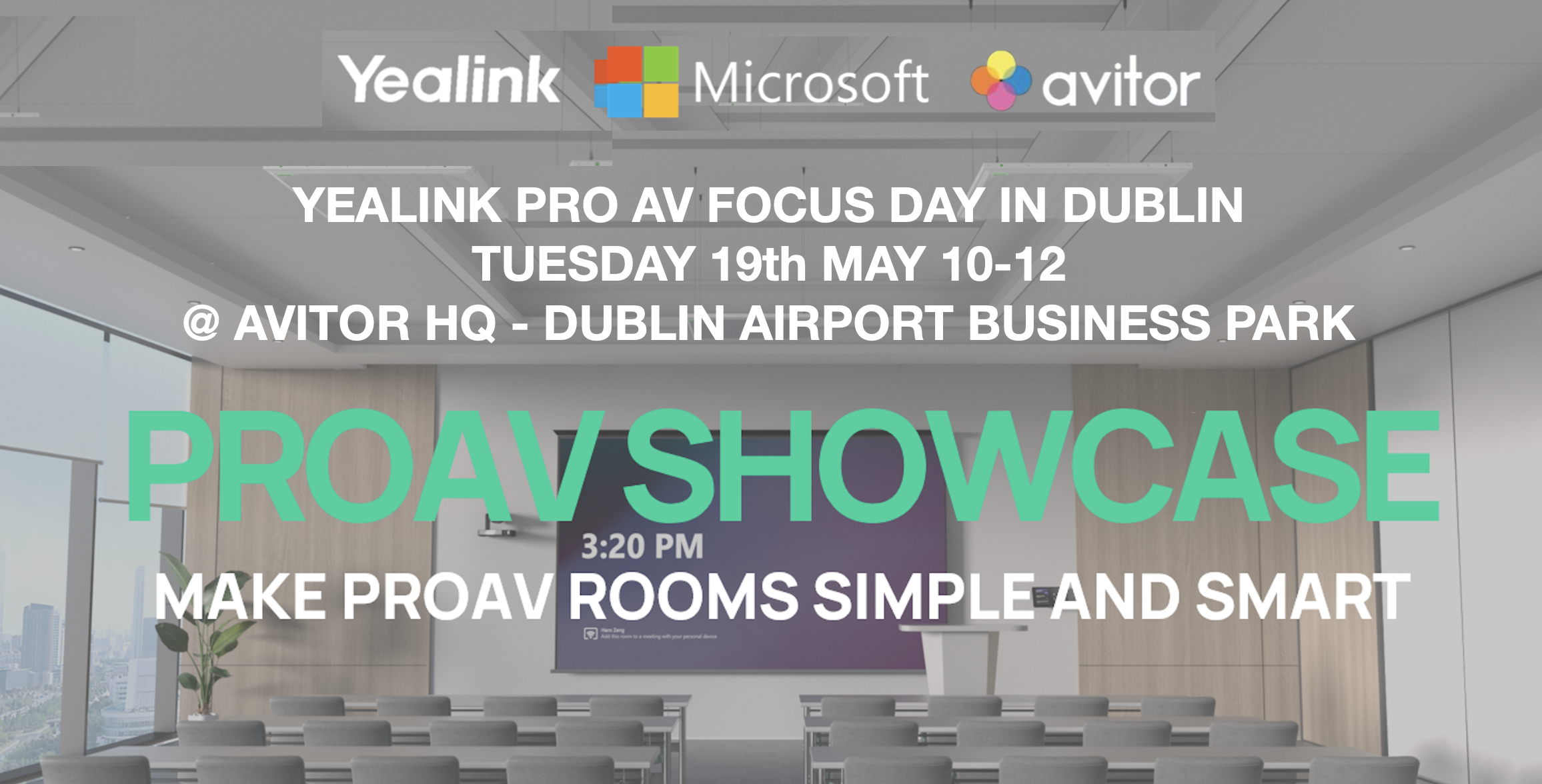 Exclusive Yealink AVoIP Focus Day In Dublin.  Join Avitor and the Yealink Technical team 