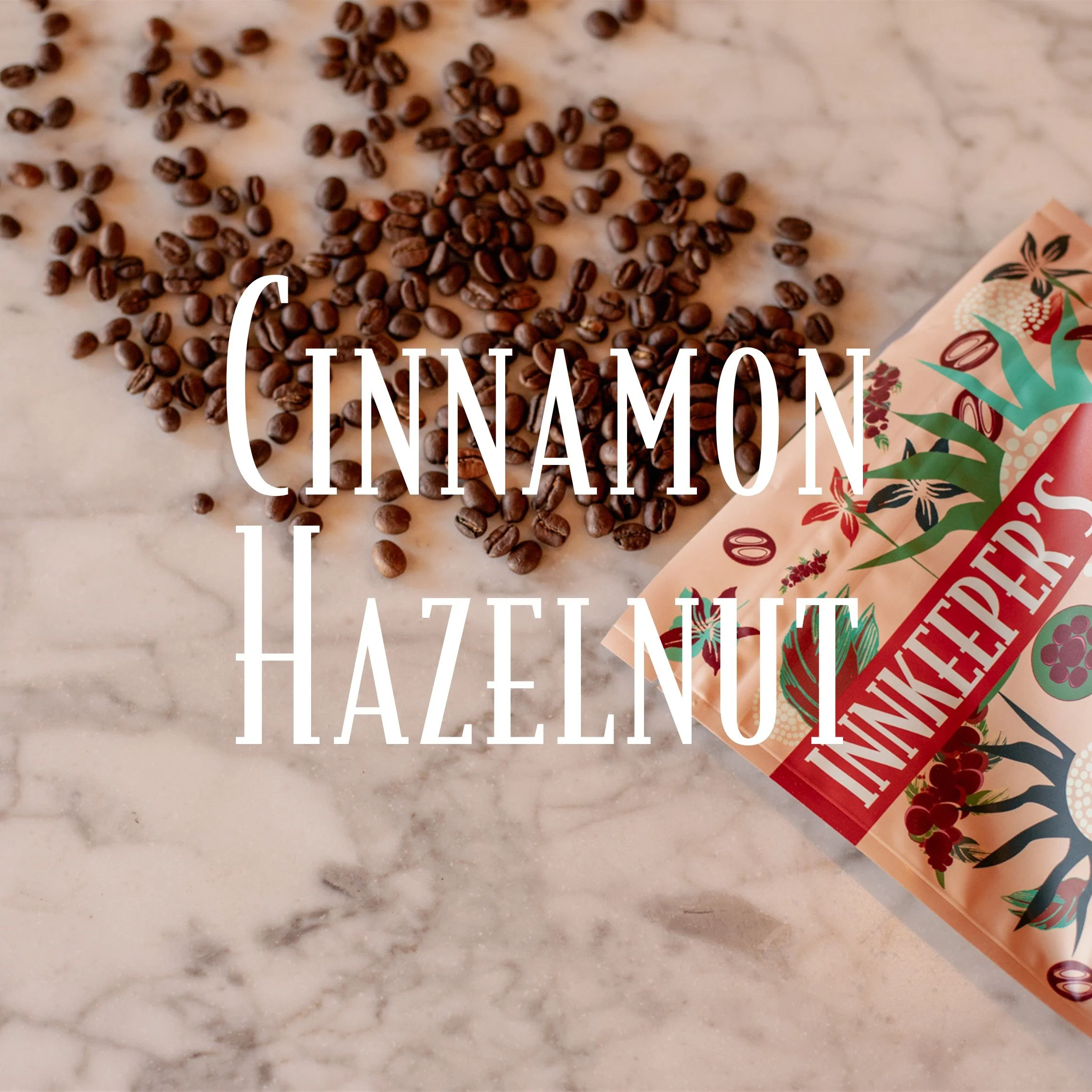 Cinnamon Hazelnut Monthly Subscription