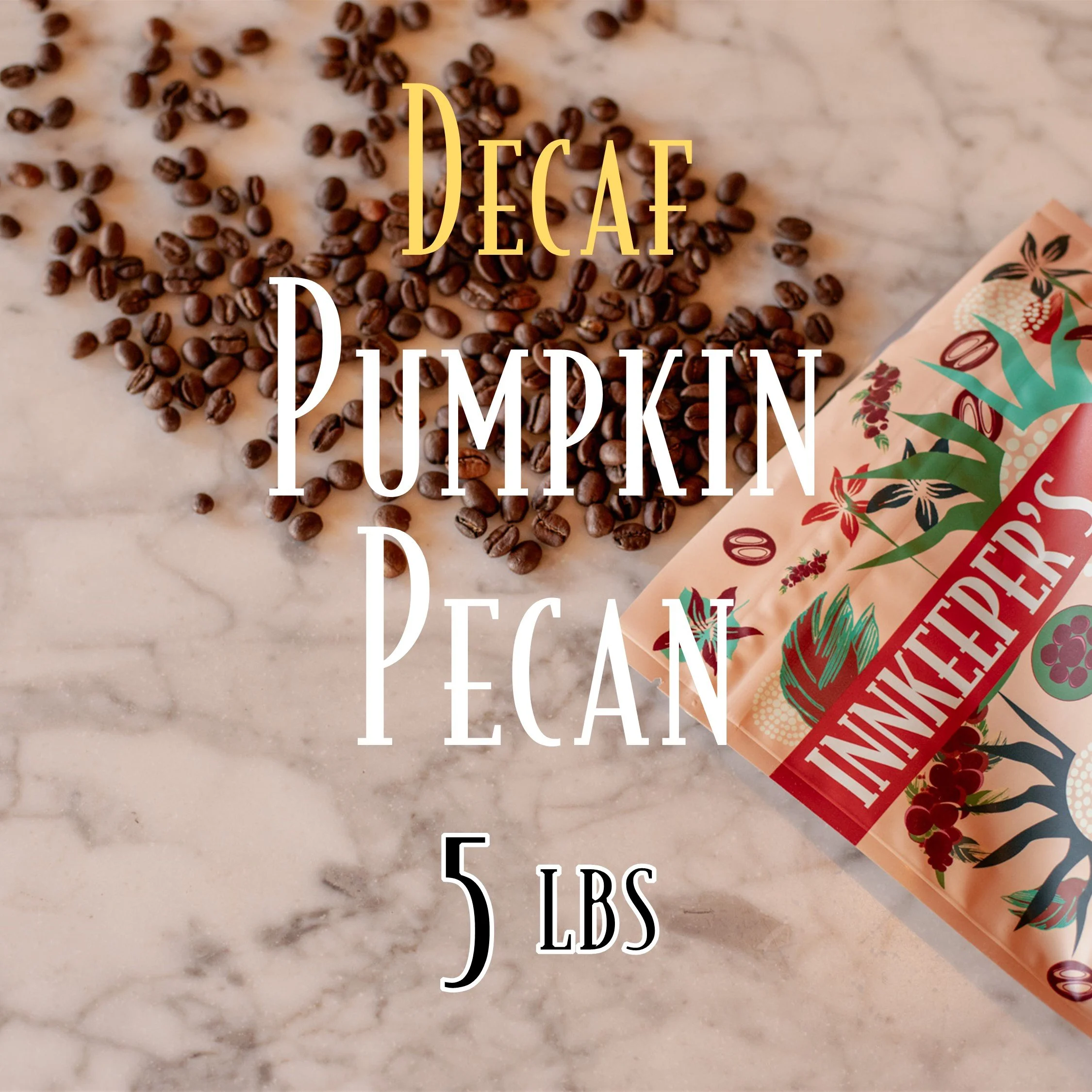 Decaf Flavor 5lb - Pumpkin Pecan.jpg