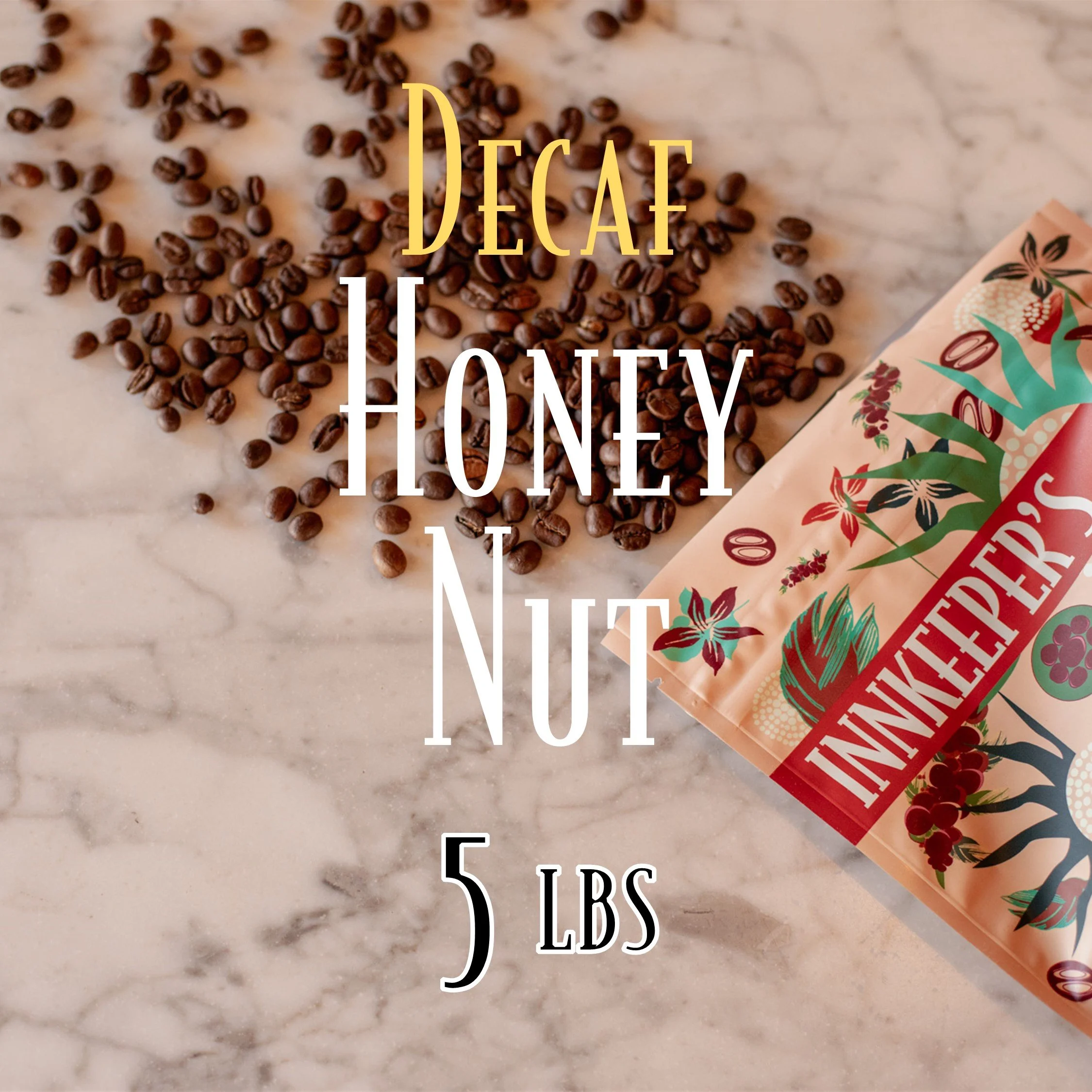 Honey Nut 5 lb - Decaf