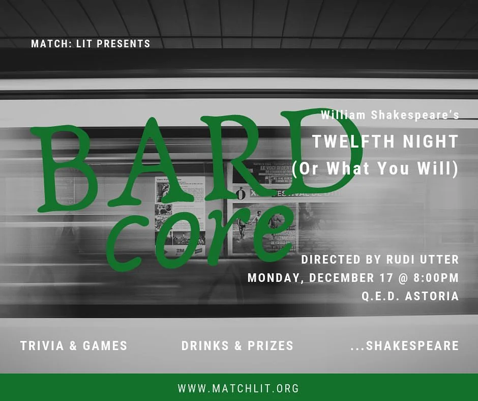 BARDcore Twelfth Night- Match: Lit