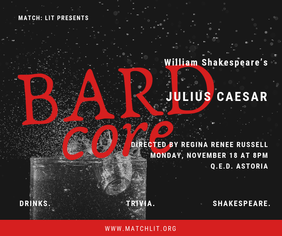 BARDcore Round Three: Julius Caesar