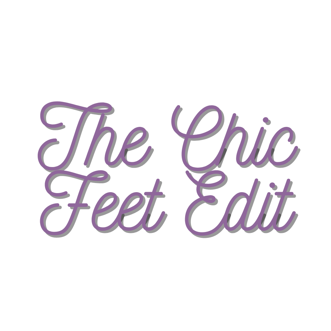 The Chic Feet Edit