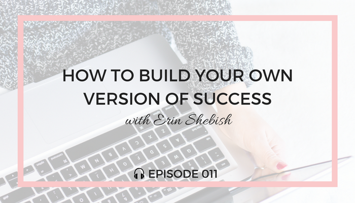 how-to-build-your-own-version-of-success-blog-fuel-podcast-episode-011-white.png