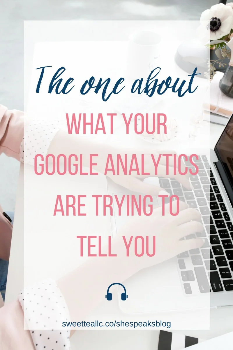 If you look at your Google Analytics just to see your pageviews, you're missing out on so much valuable information about your audience! Learn what your Google Analytics are trying to tell you with this episode of She Speaks Blog, plus get access to two FREE custom Google Analytics dashboards!