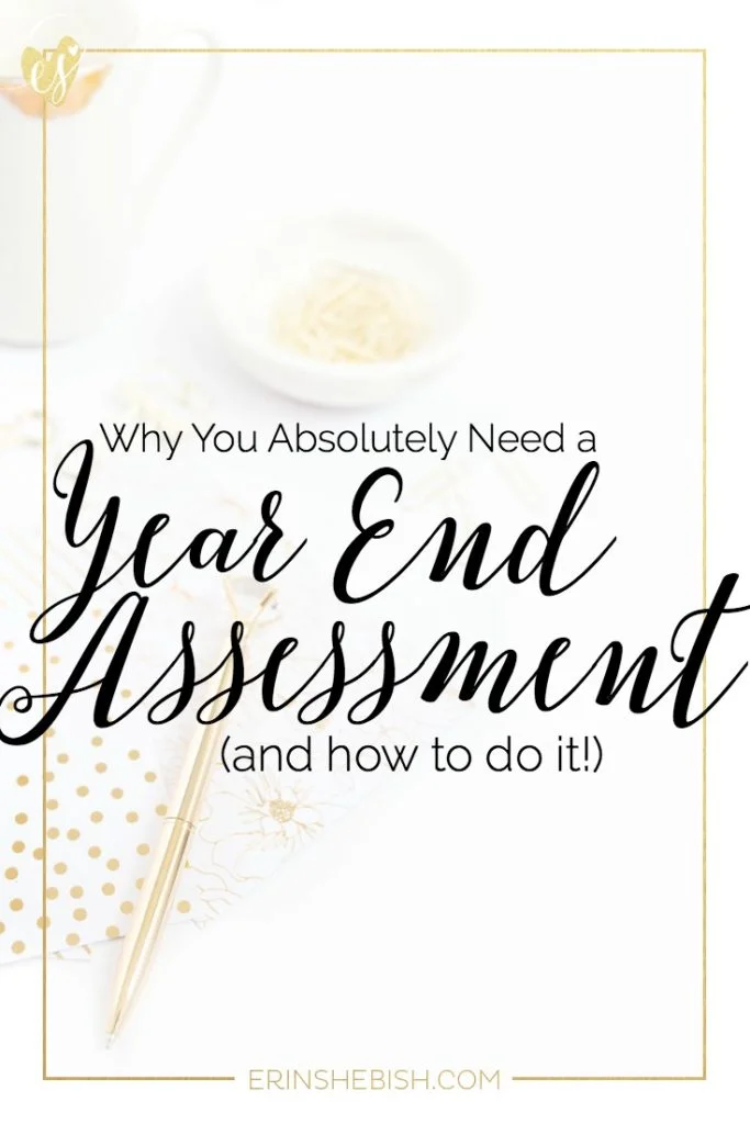 Creating a year end assessment will help you create better, more intentional goals for the new year! Learn how to assess your blog and business easily.