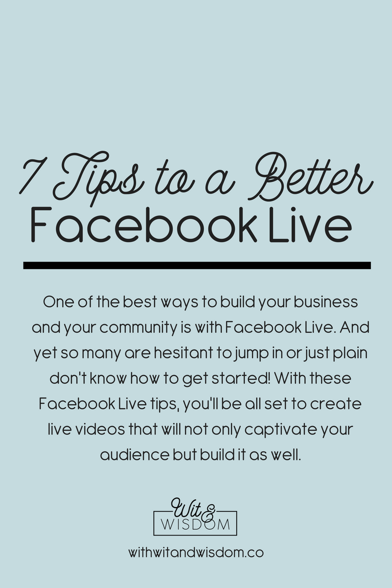 7 tips for a better facebook live.png