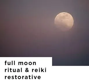 Full moon ritual &amp; reiki restorative at Focus Mindspace