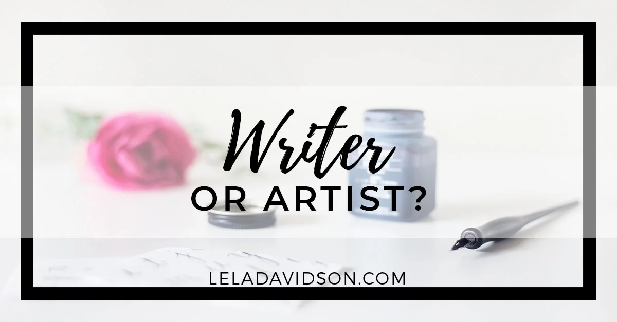 Are You a Writer or an Artist.jpg