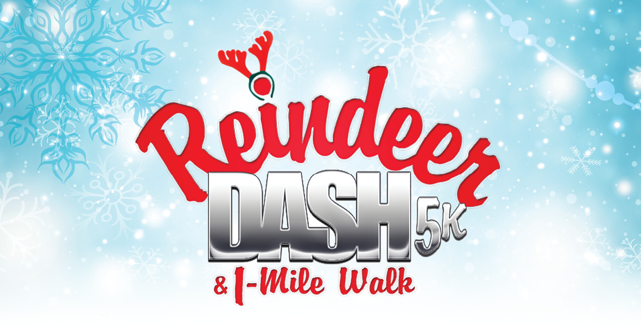 Reindeer Dash 5K and 1-Mile Walk