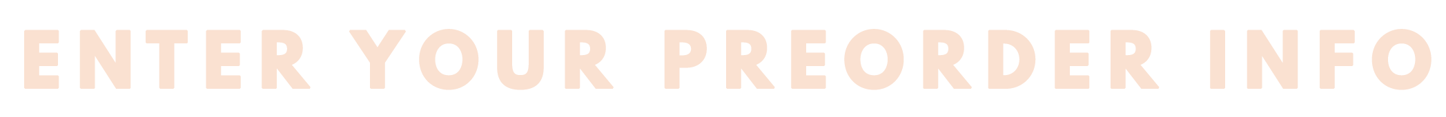 PREORDER INFO.png
