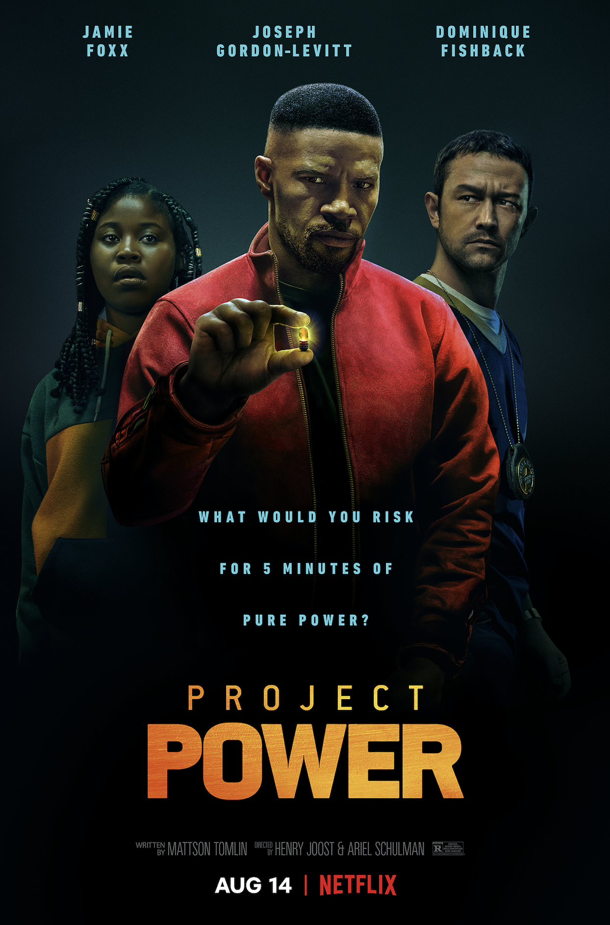 JAIME FOXX AND JOSEPH GORDON- LEVITT STAR IN "PROJECT POWER"