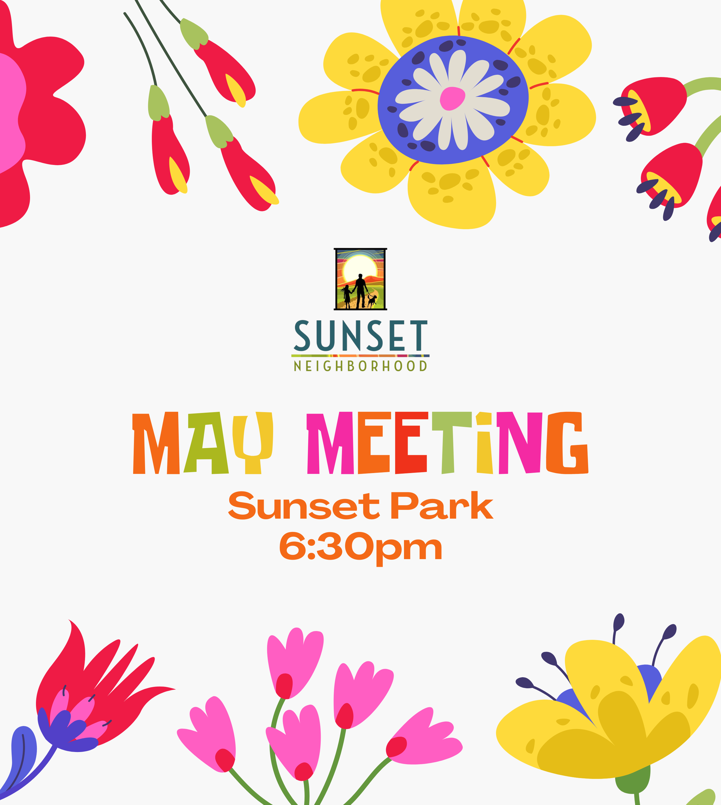Sunset Neighborhood Association Monthly Meeting
