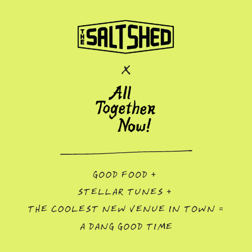 Traveling Food Mt. Joy at The Salt Shed — All Together Now