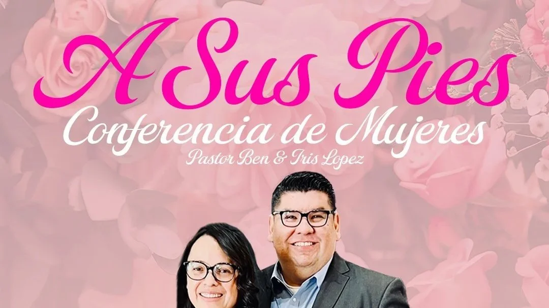 Conferencia de Damas (A Sus Pies) / Ladies Conference (A Sus Pies) 