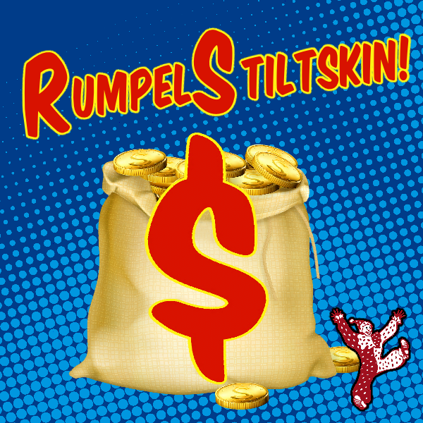 SCRIPT Rumpelstiltskin! — Davenport Junior Theatre