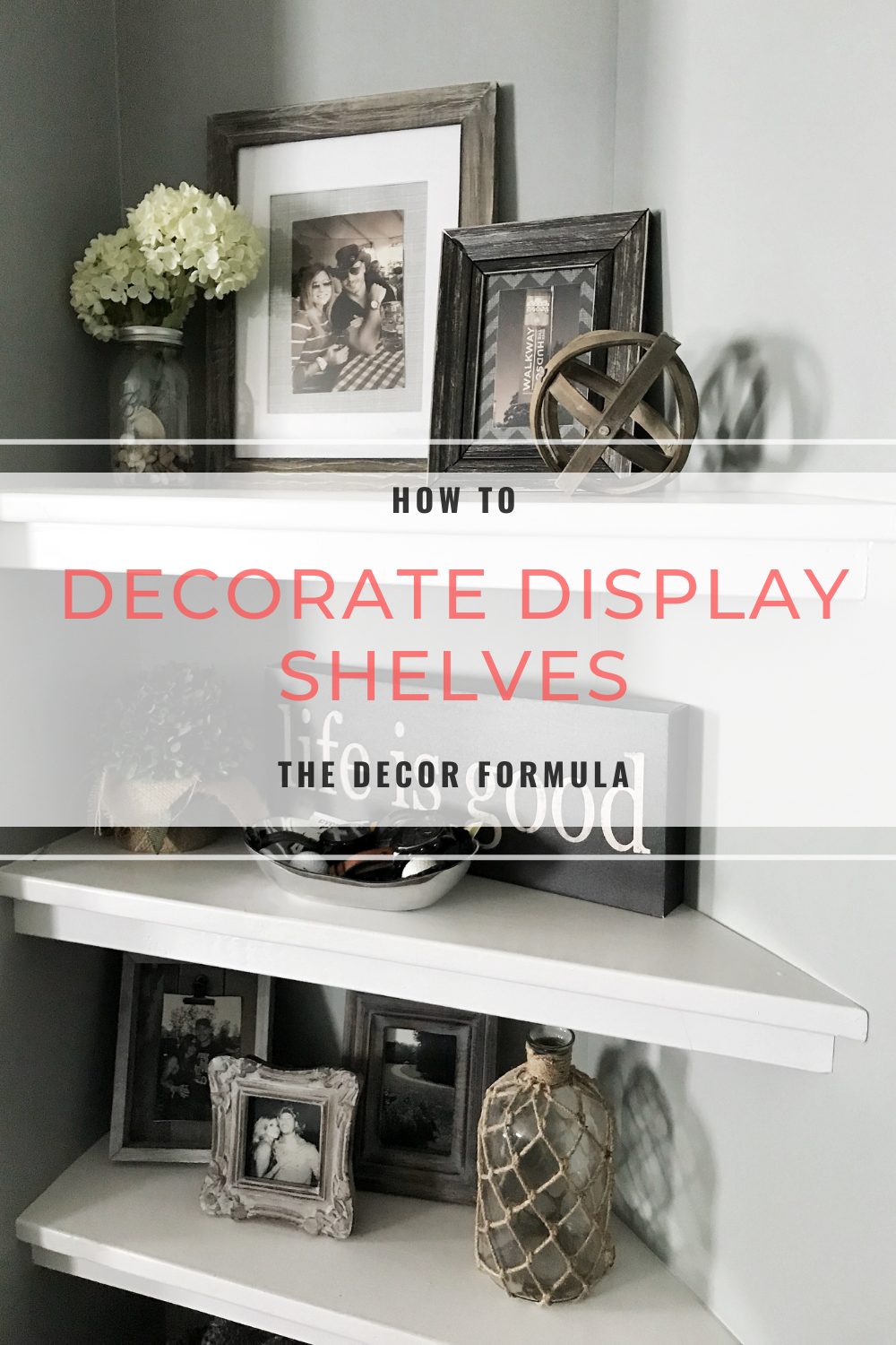 How to Decorate Display Shelves — The Decor Formula
