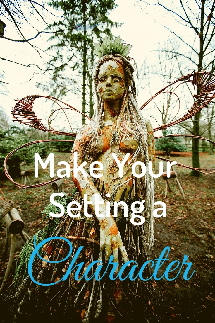 Places have personalities just like living creatures. Readers want to feel your setting and see how your story affects it. To make your setting come alive, you need to bring out that personality, to think of or transform your setting into a character.