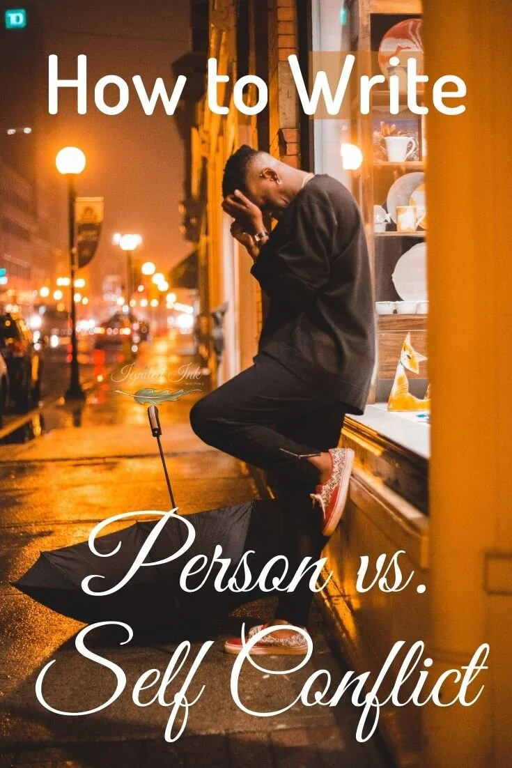 How to Best Utilize Person vs. Self Conflicts in Writing
